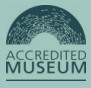 Accredited Museum